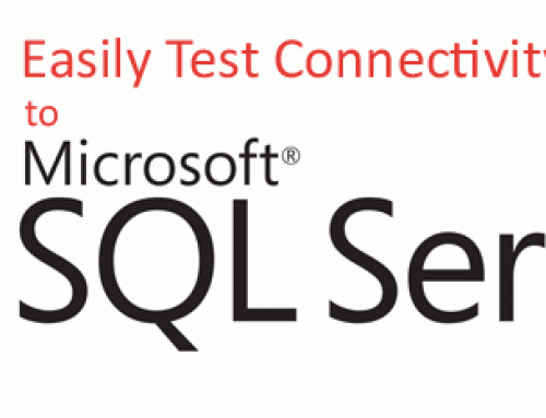 Test remote SQL connectivity EASILY!